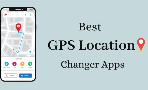 Best App To Change Location On Smartphones